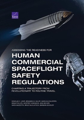 Assessing the Readiness for Human Commercial Spaceflight Safety Regulations: Cha