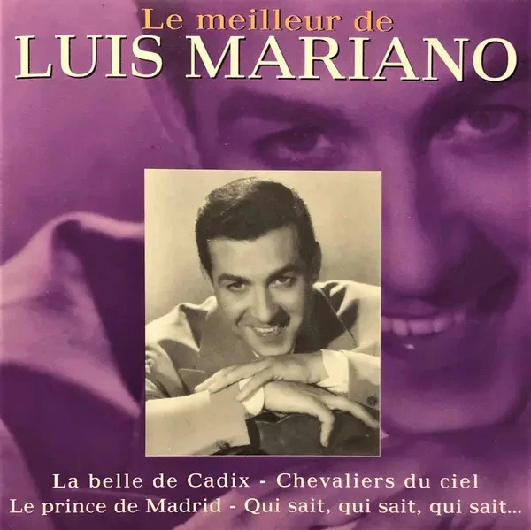 Le Meilleur de Luis Mariano, Luis Mariano - Photo 1/1