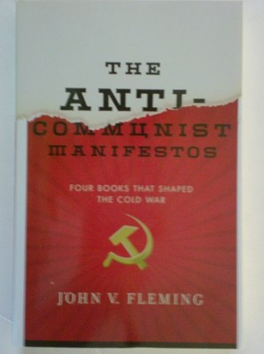 The Anti-communist Manifestos