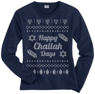 Happy Challah Days Ugly Sweater Women's Long Sleeve T-Shirt