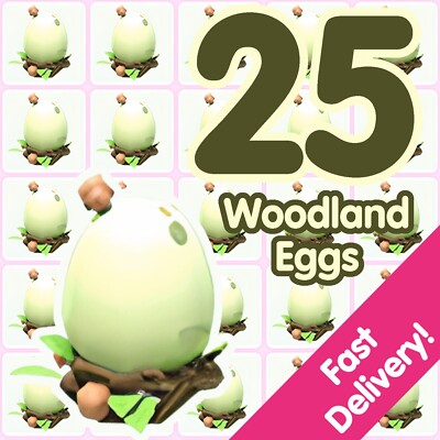 25 Woodland Eggs   US Seller   Adopt From Me Today!