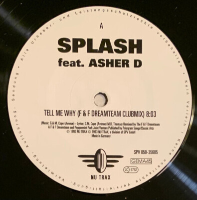 Splash Feat. Asher D Tell Me Why Vinyl Single 12inch Nu Trax