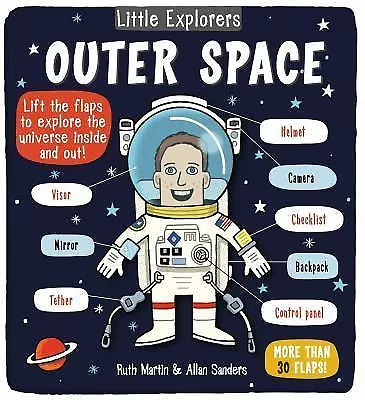 Little Explorers: Outer Space by Little Bee Books; Martin, Ruth