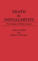 Arthur S. Miller (U. A.) | Death By Installments | Buch | Englisch (1988)