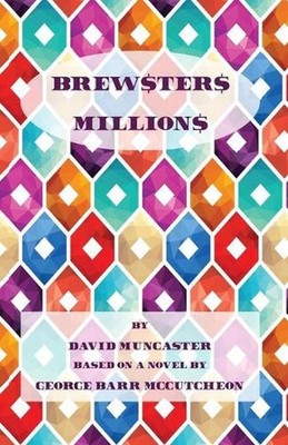 Brewster's Millions by David Muncaster (English) Paperback Book