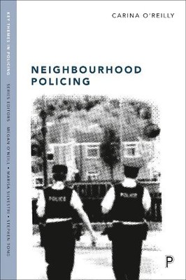 Carina O'Reilly Neighbourhood Policing (Taschenbuch) (US IMPORT)