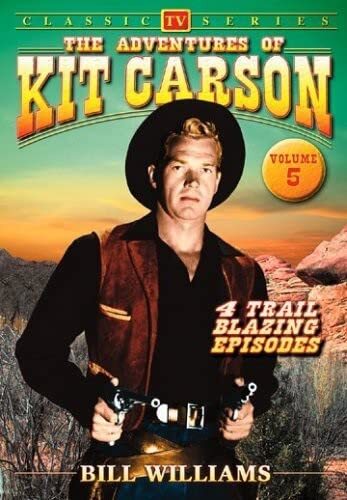 The Adventures of Kit Carson, Vol. 5 (DVD) Williams Bill