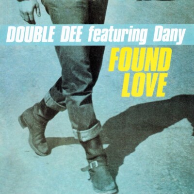 Double Dee Feat. Dany- Found Love Germany House 1990 ZYX-6350-12 Vinyl 12''