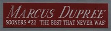 MARCUS DUPREE OKLAHOMA NAMEPLATE FOR AUTOGRAPHED Signed Football Helmet JERSEY