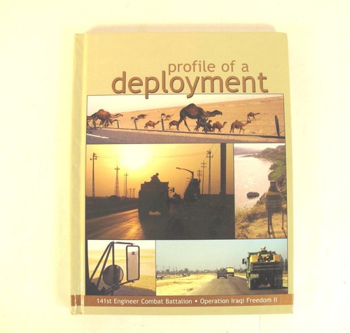 141st ENGINEER COMBAT BATTALION ARMY 2004 2005 DEPLOYMENT BOOK IRAQ Trailblazer