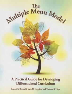 Multiple Menu Model : A Practical Guide for Developing Differentiated Curricu...