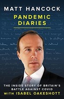 Isabel Oakeshott - Pandemic Diaries The Inside Story Of Britain' - G245Z