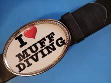 I LOVE    MUFF DIVING Epoxy PHOTO BUCKLE  Black Belt. New