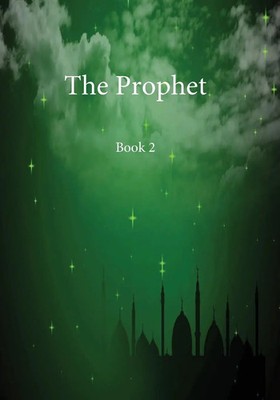 The Prophet Book 2 Ibn Kathir Taschenbuch Kartoniert / Broschiert Englisch 1980