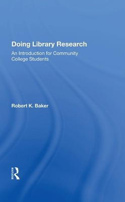 Doing Library Research - 9780367022235