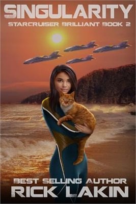 Singularity: Book Two of the StarCruiser Brilliant Series (Paperback or Softback