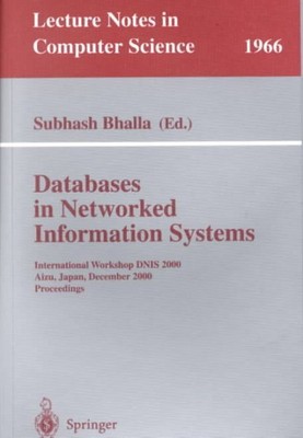 Databases in Networked Information Systems : International Workshop Dnis 2000...