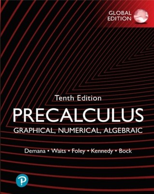 Precalculus Graphical Numerical Algebraic Global Edition by David Bock NEW Pap