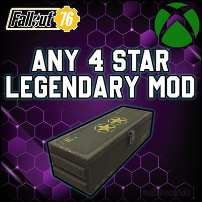 Fallout 76 - Any 4 Star Legendary Mod - Xbox Only