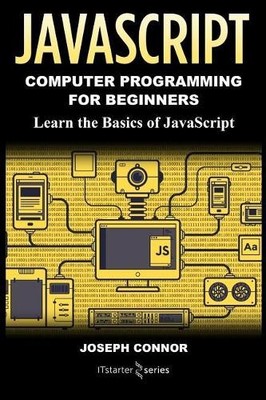 Joseph Connor It Starter Series JavaScript (Taschenbuch)