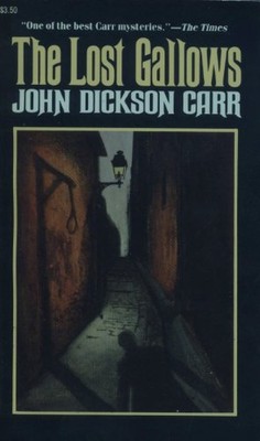 LOST GALLOWS By John Dickson Carr *Excellent Condition*