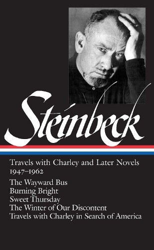 John Steinbeck John Steinbeck: Travels with Charley and Later (Copertina rigida)