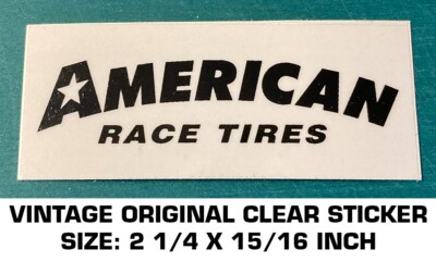 AMERICAN RACE TIRES VINTAGE ORIGINAL CLEAR DECAL STICKER - NHRA - DRAG ...