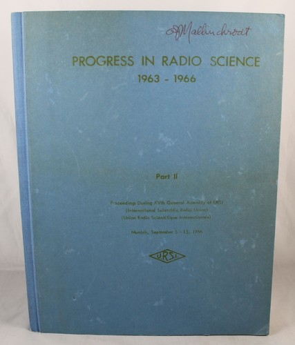 Progress In Radio Science 1963-1966 Part II Proceedings During XVth General...