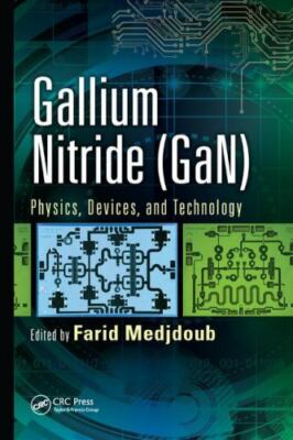 Gallium Nitride (Gan) : Physics, Devices, and Technology, Paperback by Medjdo...