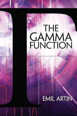 Emil Artin The Gamma Function (Taschenbuch) Dover Books on Mathematics