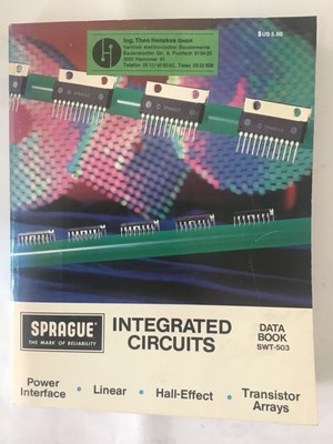 SPRAGUE - INTEGRATED CIRCUITS DATA BOOK DATABOOK INTERFACE LINEAR TRANSISTOR 84