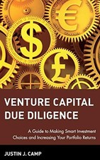 Venture Capital Due Diligence: A Guide to Making Smart Investmen