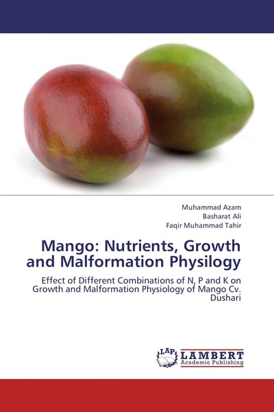 Muhammad Azam (U. A.) | Mango: Nutrients, Growth And Malformation Physilogy-image