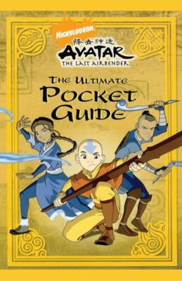 The Ultimate Pocket Guide [Avatar - The Last Airbender, ATLA]
