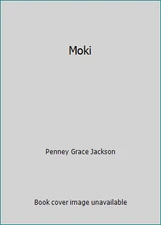 Moki by Penney Grace Jackson