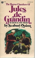 THE HORROR CHAMBERS OF JULES DE GRANDIN By Seabury Quinn & Robert Weinberg Mint