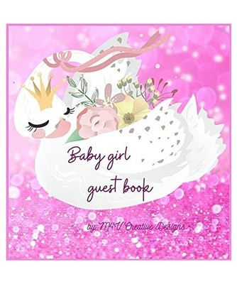 Baby girl guest book: Adorable baby girl guest book for baby shower or baptism, 