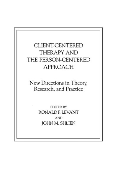 Ronald Levant (U. A.) | Client-Centered Therapy And The Person-Centered Approach-image