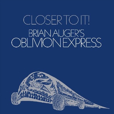 BRIAN AUGER'S OBLIVION EXPRESS CLOSER TO IT NEW LP