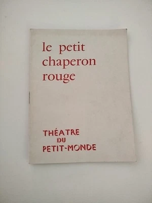 Le Petit Chaperon Rouge Programme Théatre du Petit-Monde 1950 Nadine Lorcery - Photo 1/4