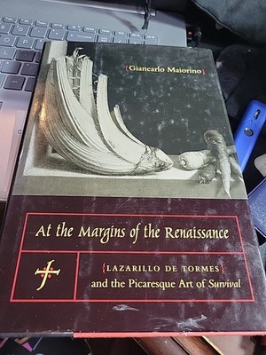 Studies in Romance Literatures Ser.: At the Margins of the Renaissance :...
