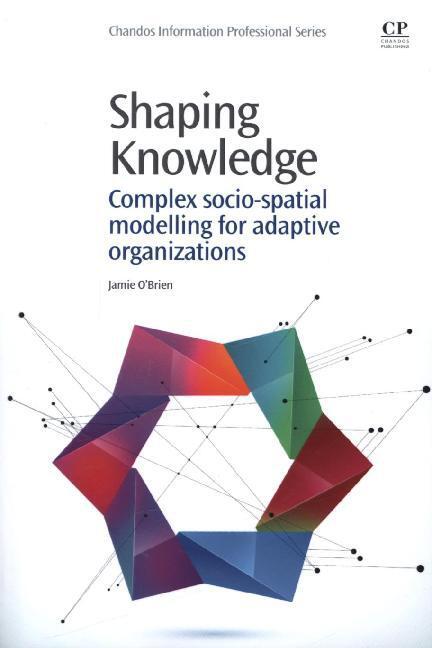Shaping Knowledge | Jamie O'brien | 2014