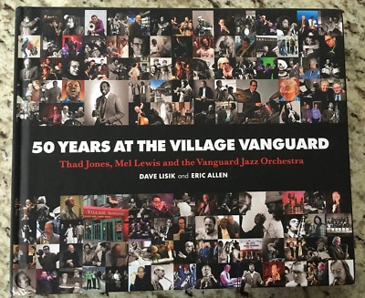 #ad 50 Years at the Village Vanguard: Thad Jones Mel Lewis and the VJO $50.00