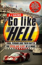 Go Like Hell by A J Baime (Paperback Book)