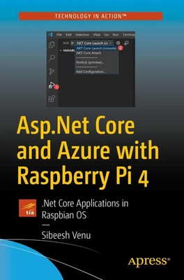 [.] Core and Azure with Raspberry Pi 4 .Net Core Applications in Raspbian OS