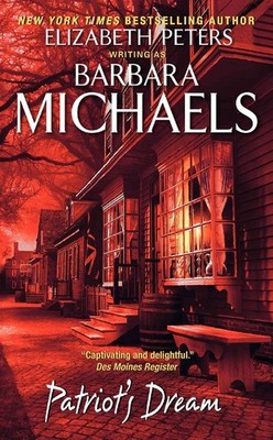 Patriot's Dream by Barbara Michaels (English) Paperback Book
