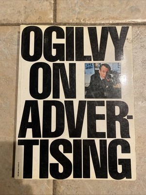 OGILVY On Advertising by David Ogilvy (1983 P.B. Book) 1st Edition - Illustrated