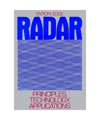 Radar: Principles, Technology, Applications, Byron Edde