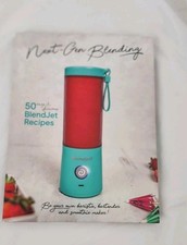 Next-Gen Blending Recipe Book by BlendJet, Vol 1 - 50 Easy & Delicious Blend Jet