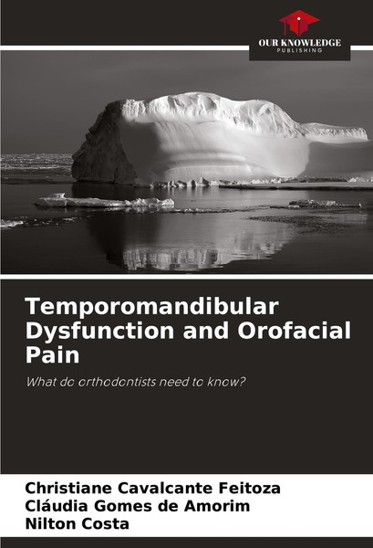 Temporomandibular Dysfunction And Orofacial Pain Christiane Cavalcante Feitoza-image
